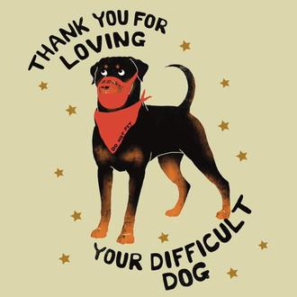 Una carta de amor a los perros difíciles, a los …