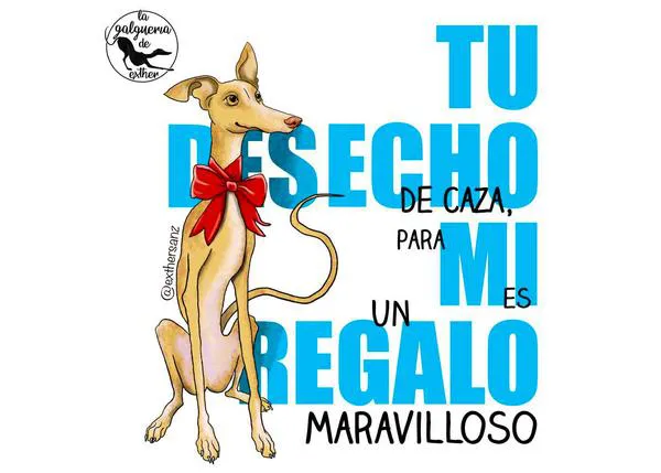 Luchando por los derechos de los Galgos, de los perros de caza, con mucho arte: las ilustraciones de Exthersanz